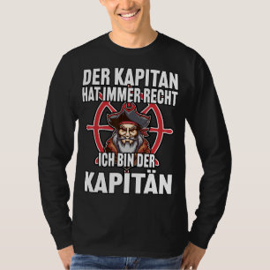Camiseta O Capitão Sempre Tem A Cordilheira Do Capitão Sail