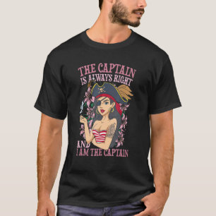 Camiseta O Capitão Sempre Tem Razão E Eu Sou O Capitão