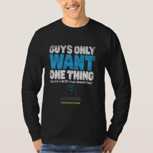 Camiseta O Cara Só Quer Um Pai Wifi Wlan Boys Wifi Bo