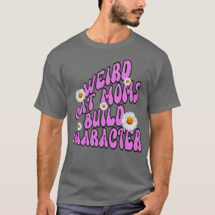 Camiseta O Caráter de compilação do Mães Cat Estranho1