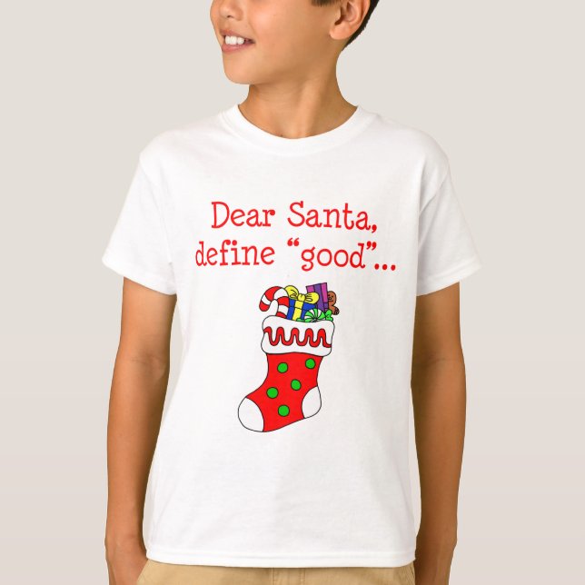 Camiseta O caro papai noel define bom (Frente)