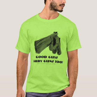 Camiseta O carregar dos bons rapazes atira DEMASIADO! Eu