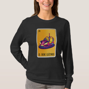 Camiseta O Carro Elétrico Gíria Mexicana Loteria Bingo Carr