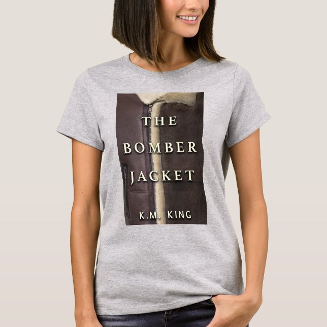 Camiseta O Casaco Bombardeiro (Frente)