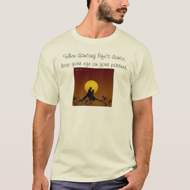 Camiseta o casal de dança, ao dançar a dança da vida, (Frente)
