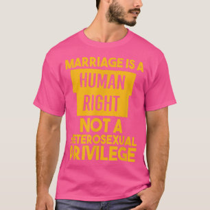 Camiseta O casamento É Um Direito Humano E Não Um Privi Het