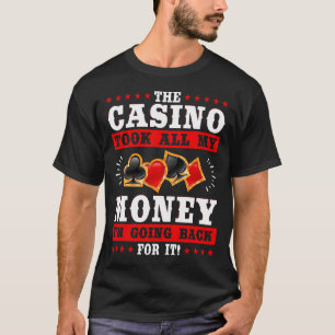 Camiseta O Cassino Levou Todo o Meu Dinheiro VOU Volta Para