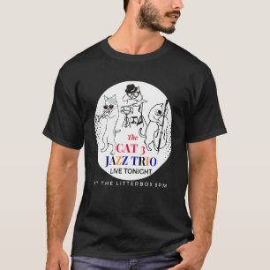 Camiseta O Cat 3 Jazz Trio Ao Vivo Esta Noite No Litterbox