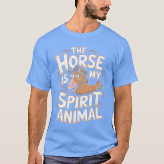 Camiseta O Cavalo É A Minha Garota Do Espírito