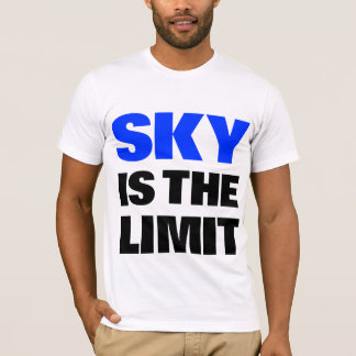 Camiseta O céu é o t-shirt do limite