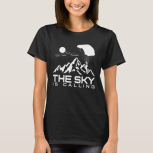 Camiseta O Céu Está Chamando I Skydiver Tandem Jump Skydive