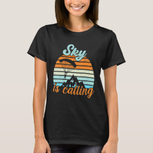 Camiseta O Céu Está Chamandoparapente Paraquedismo
