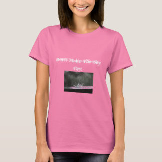Camiseta O céu não chora o suficiente?