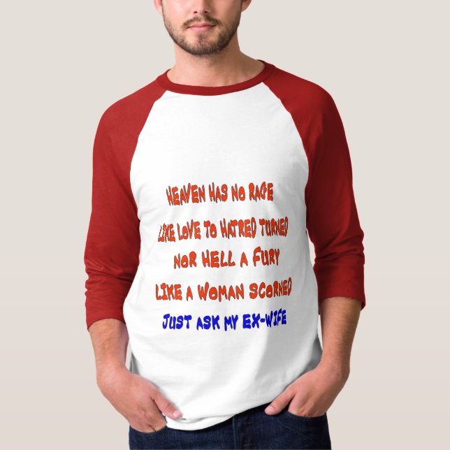 Camiseta O "céu não tem nenhuma raiva como o amor ao ódio (Frente)