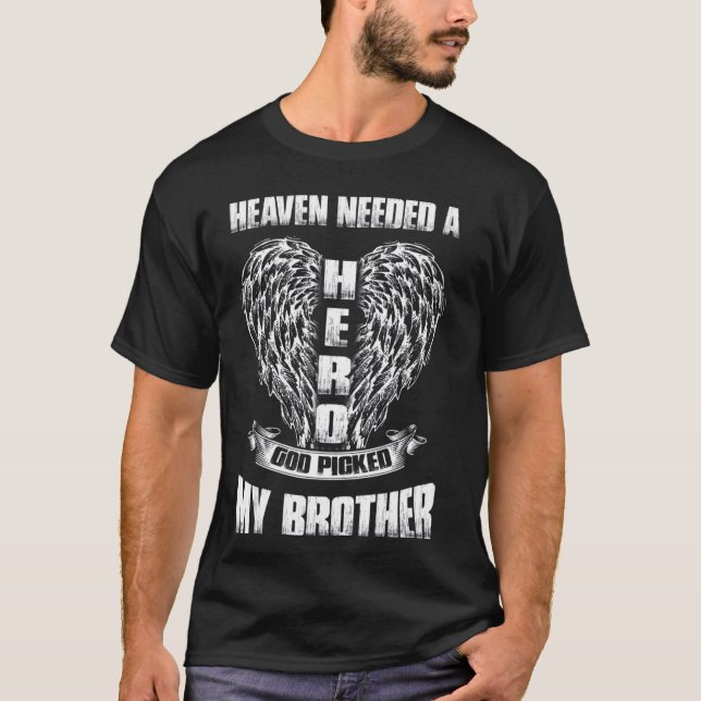 Camiseta O Céu Precisava De Um Herói Que Deus Pegou Minha M (Frente)