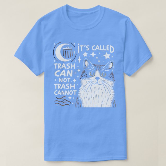 Camiseta o chamado lixo não pode lixo não tem graça Cat Lo (Frente do Design)