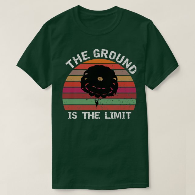 Camiseta O chão é o salto de base do limite (2) (Frente do Design)