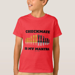 Camiseta O Checkmate é minha mantra (o grupo de xadrez