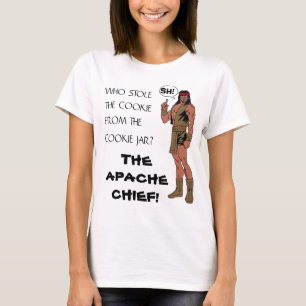 CAMISETA O CHEFE DE APACHE, WHO ROUBOU O BISCOITO DO…