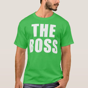 Camiseta O Chefe Eu Sou O Chefe