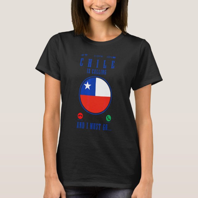 Camiseta O Chile Está Chamando E Eu Devo Ir Orgulho Da Band (Frente)