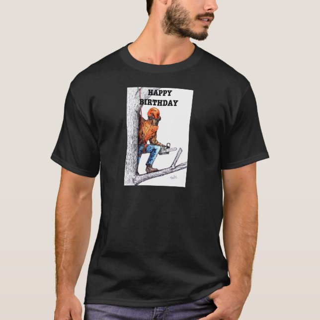 Camiseta O cirurgião da Árvore Aborista presente de anivers (Frente)