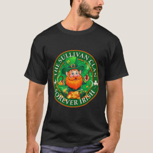 Camiseta O Clã Sullivan Para Sempre Irlandês Dia de São Pat