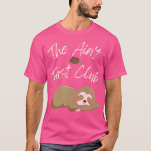 Camiseta O Clube Ain Fast Engraçado, Tartaruga Lenta