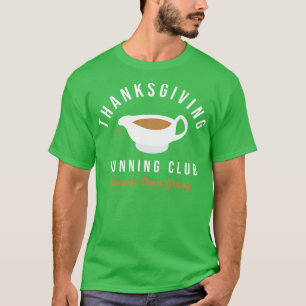 Camiseta O Clube de Ação de Graças Turco Trot mais lento do