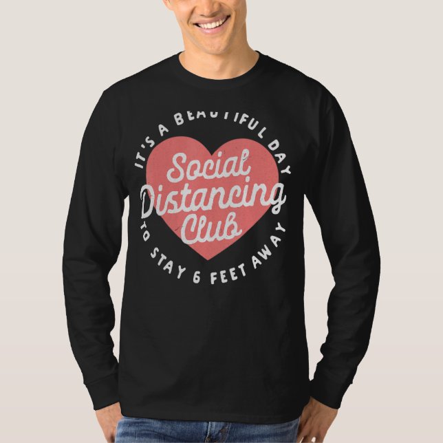 Camiseta O Clube de Distância Social Fica A 6 Metros De Eng (Frente)