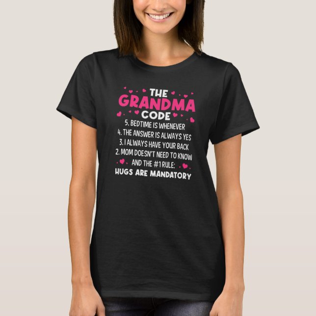Camiseta O Código da Vovó Hora de Dormir É Sempre Quando a  (Frente)