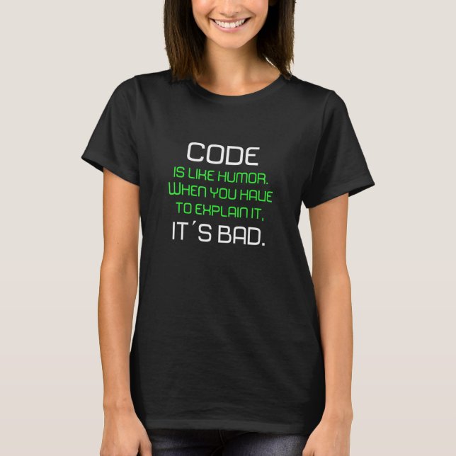 Camiseta O Código É O Melhor Humor Para Programador I (Frente)