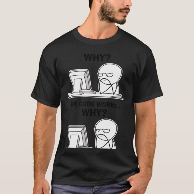 Camiseta O Código Funciona Por Que O Código Funciona Por Qu (Frente)