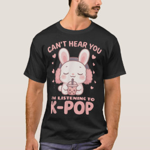 Camiseta O Coelho Kawaii Boba Não Pode Ouvir-Te Estou A Ouv