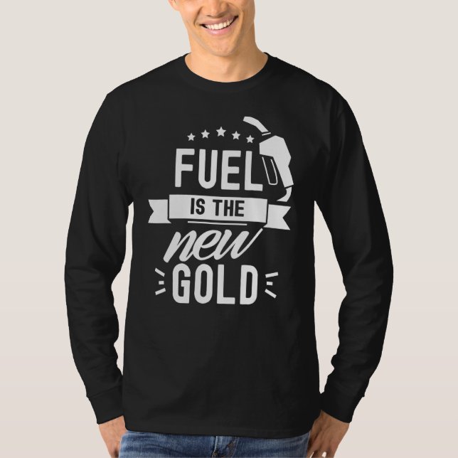 Camiseta O Combustível É O Novo Preço Dourado Da Bomba Gaso (Frente)