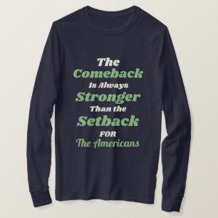 Camiseta O Comeback Personalizado É Mais Forte Que O Retorn