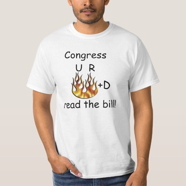 Camiseta O congresso, U R ateado fogo, leu a conta! (Frente)