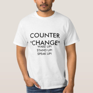 CAMISETA O CONTADOR "MUDANÇA", ACORDA! LEVANTE-SE! FALE