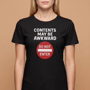 Camiseta O Conteúdo Pode Ser Embaraçoso
