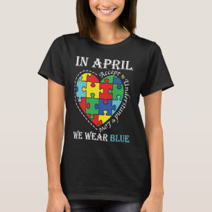 Camiseta O Coração Autismo Arco-Íris Em Abril Vestimos Auti