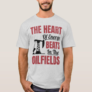 Camiseta O Coração Do Trabalhador De Energia Oilfield Rig L
