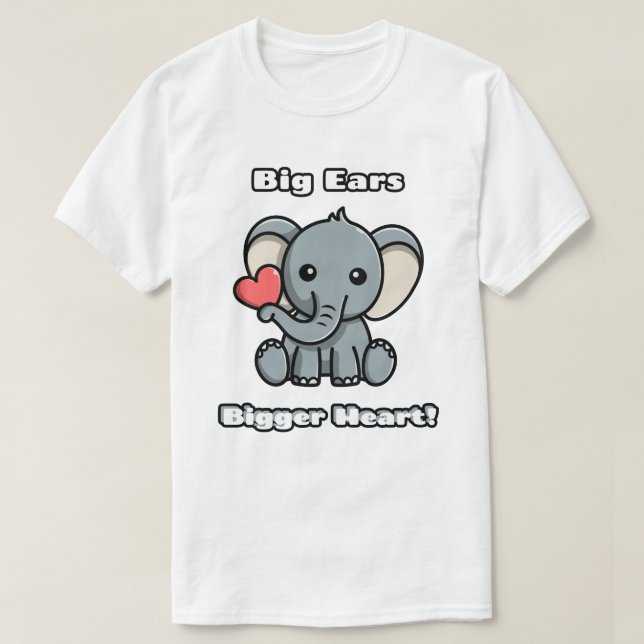 Camiseta O Coração Maior das Orelhas! Elefante Adorável (Frente do Design)