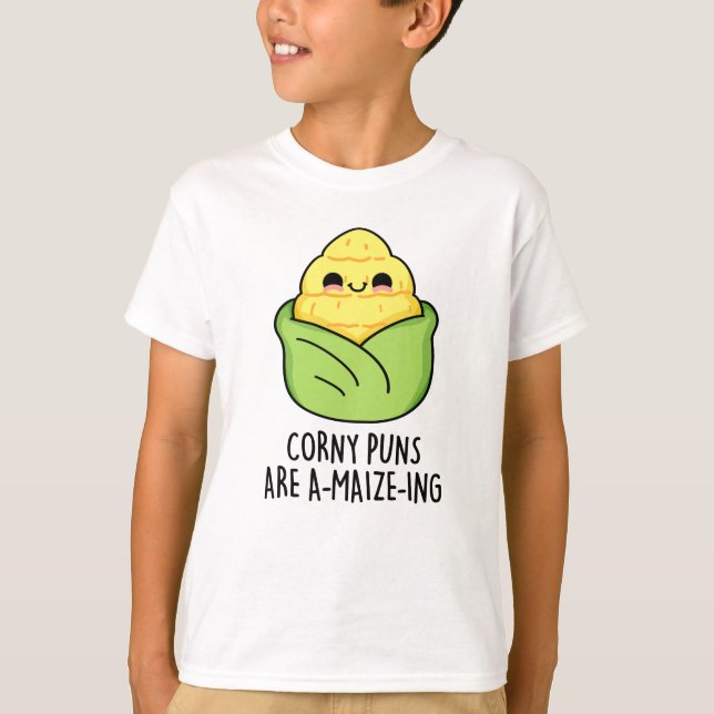 Camiseta O Corny Puns É Um Milho Engraçado. (Frente)