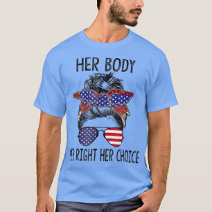Camiseta O Corpo Dela, A Escolha Dela...