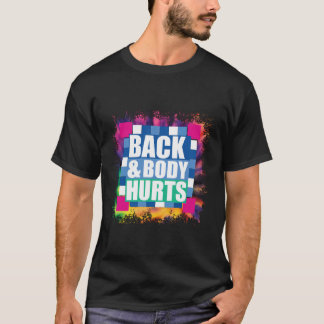 Camiseta O Corpo Secundário Dói O Exercício De Cotação Tee