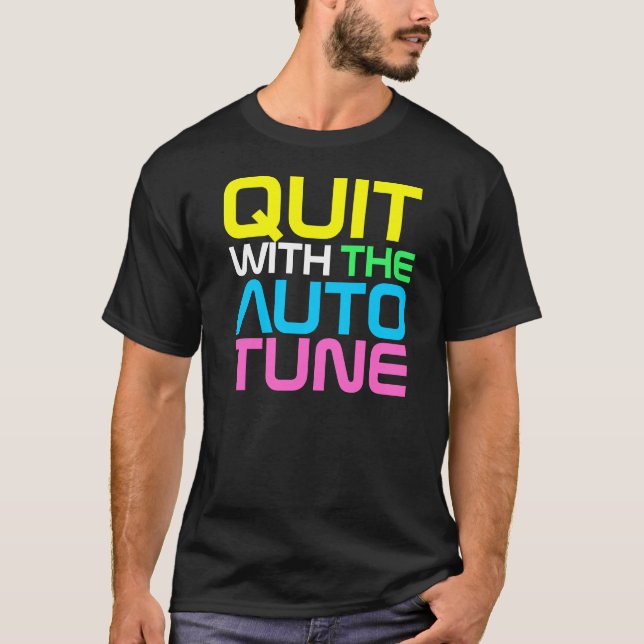 Camiseta O couture do rap PAROU o t-shirt de AUTOTUNE (Frente)