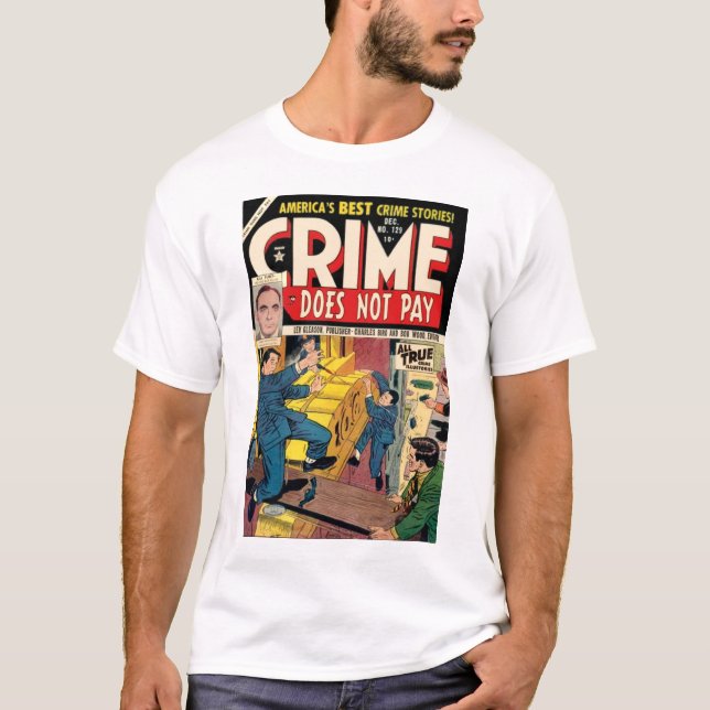 Camiseta O crime não paga o t-shirt #129 (Frente)