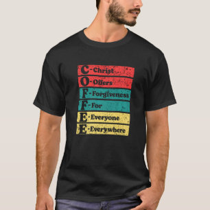Camiseta O cristo Oferece Perdão Para Todos Os Beans De Caf