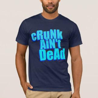 Camiseta o "cRuNk não é" t-shirt inoperante