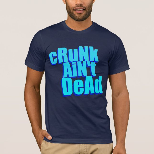 Camiseta o "cRuNk não é" t-shirt inoperante (Frente)